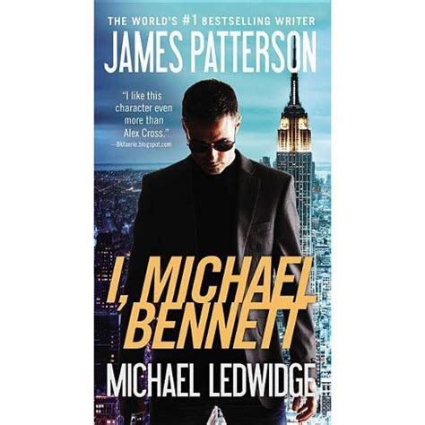 I, Michael Bennett - (a Michael Bennett Thriller) By James Patterson & Michael Ledwidge ...