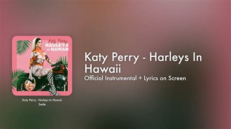 Katy Perry Harleys In Hawaii Official Instrumental Lyrics On