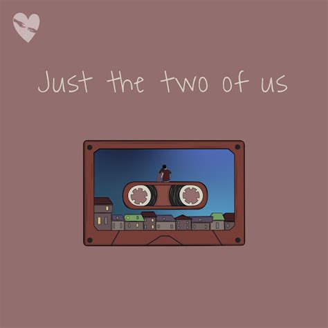 Just the Two of Us - YouTube Music