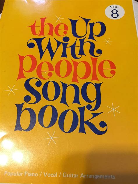 Up With People Song Book Volume 8 Up With People Volume 8 Amazon