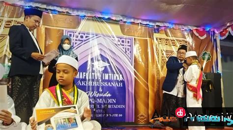 Haflatul Imtihan Akhirussanah Dan Wisuda Siswa Tpq Dan Madin Roudlotul