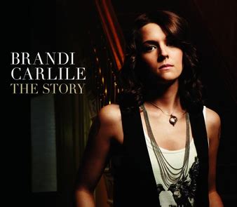 The Story (Brandi Carlile song) - Wikiwand