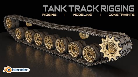 Blender Tank Tracks Tutorial Modeling And Rigging Constraints Arijan