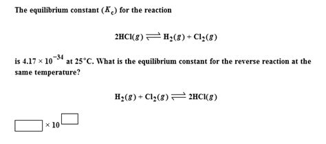 Solved The Equilibrium Constant Kc For The Reaction Chegg