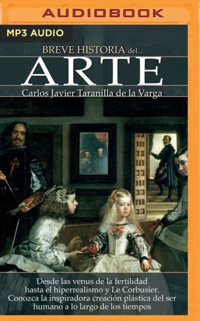 Breve Historia Del Arte Latin American By Carlos Javier Taranilla De