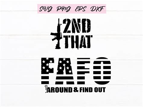Fuck Around And Find Out Digital Design For Printing Cricut And Cutting Machines Svg Png Eps
