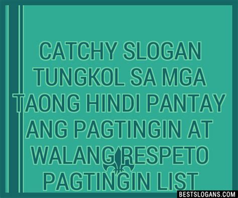 Catchy Tungkol Sa Mga Taong Hindi Pantay Ang Pagtingin At Walang