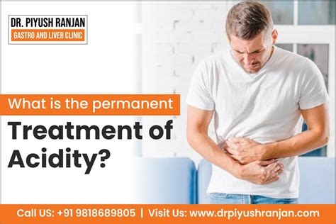 Permanent Treatment Of Acidity Dr Piyush Ranjan