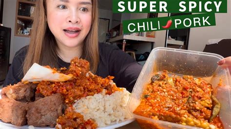 SPICIEST CHILI WITH KARNE Ulam Spiciest Mukbang Please Dont Try At