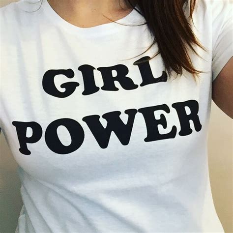 Girl Power T Shirt Lovely White Tee With Black Text By Missharry