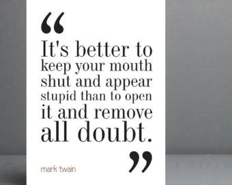 Quotes About Keeping Your Mouth Shut QuotesGram