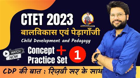 Ctet 2023 Child Development Pedagogy Cdp Master The Concepts With