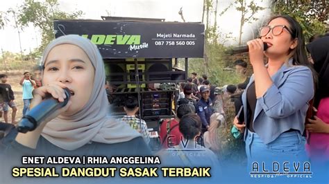 DUET DUA VOC TERBAIK ALDEVA MUSIK DI LAGU SASAK TERBAIK ENET FT RHIA