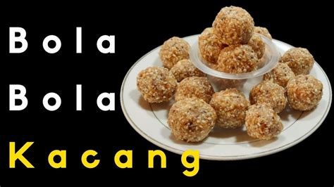 Bola Bola Kacang Tanpa Tepung Gula Dan Telur Cemilan Tanpa Dimasak