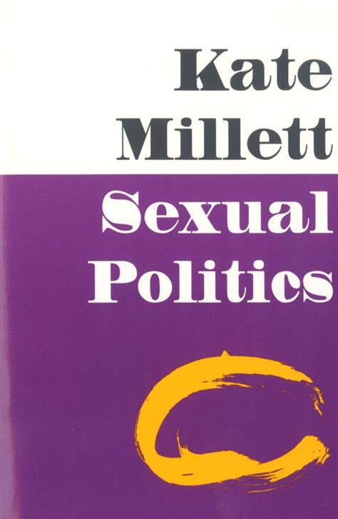 Kate Millet Sexual Politics