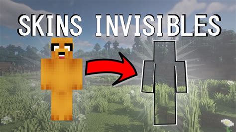 Como Hacer Skins Invisibles En Minecraft Activo Youtube