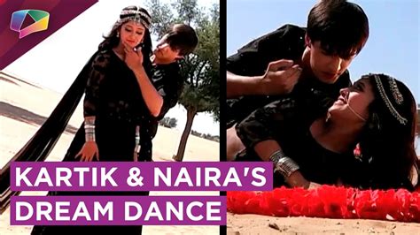 Kartik And Naira S Romantic Dance Yeh Rishta Kya Kehlata Hai Star