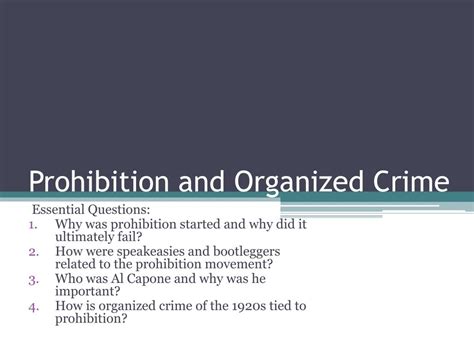 Ppt Prohibition And Organized Crime Powerpoint Presentation Free Download Id 2315615