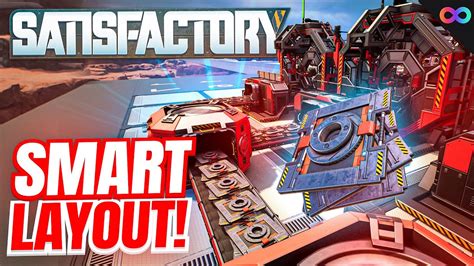 Satisfactory The ONLY Smart Plating Layout You NEED Update 8 Guide