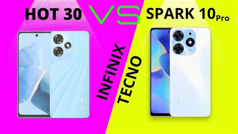 Infinix HOT 30 VS Tecno Spark 10 Pro YouTube