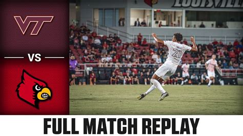 Virginia Tech Vs Louisville Full Match Replay Acc Men S Soccer