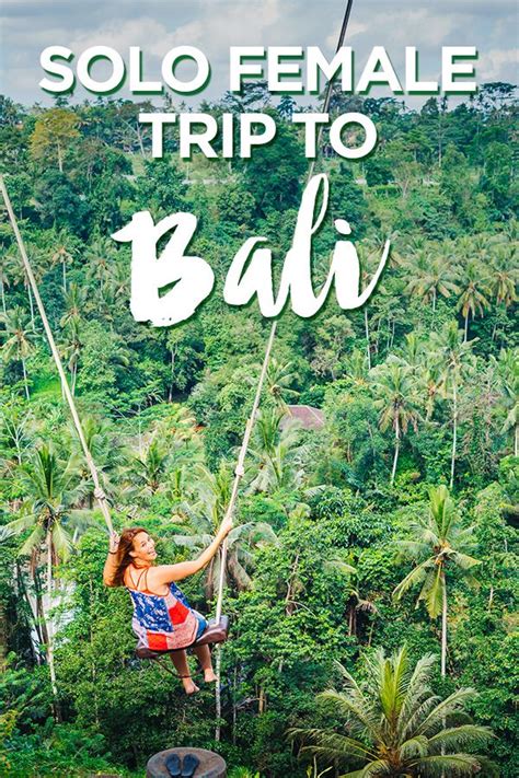 My Journey To Bali The Best Female Solo Trip Experience Travel