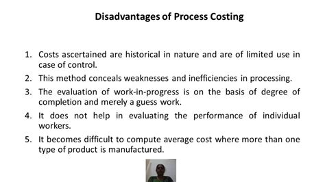 Chapter Process Costing Advantages And Disadvantages Of Process