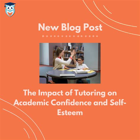 The Impact Of Tutoring On Academic Confidence And Self Esteem Swoop