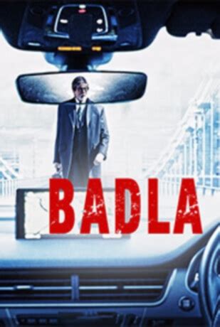 MOVIE "Badla" in Hindi starring Amitabh Bachchan, Taapsee Pannu, Amrita ...