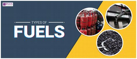 types  fuel properties  ideal fuel examples  fuel types