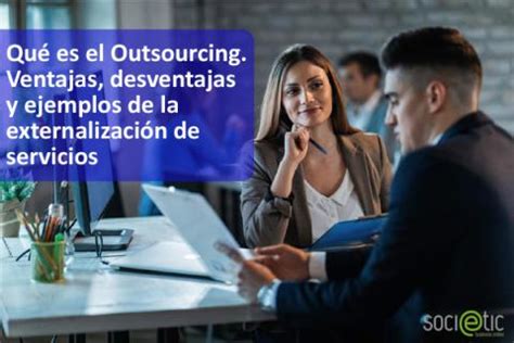 Promoteproject Promoteproject Qu Es El Outsourcing Ventajas