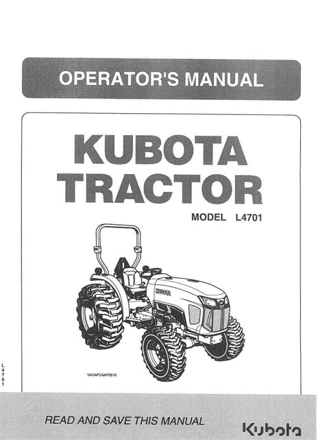 Kubota Compact Utility Tractor L4701 Operators Manual