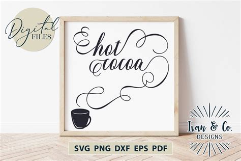 SVG Files Hot Cocoa Svg Christmas Svg Winter Svg Hot Cocoa Bar Svg Cricut Silhouette