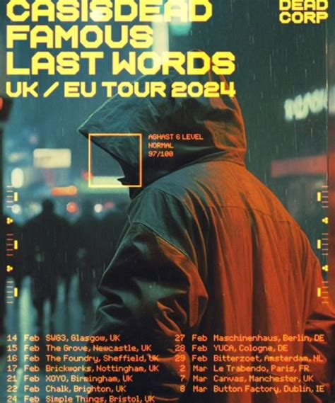 CASisDEAD Famous Last Words UK EU Tour 2024 17 February 2024