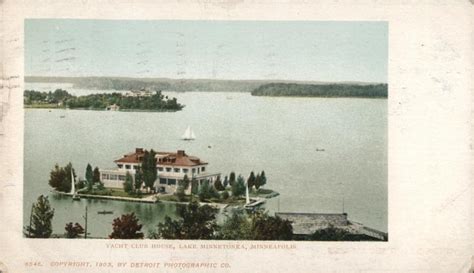 Yacht Club House Lake Minnetonka Minneapolis, MN Postcard