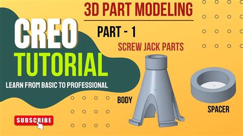 Screw Jack Part 1 Parts 3D Modeling In Creo Creo Parametric