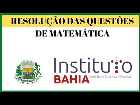 Resolu O Da Prova De Acs Riacho De Santana Matem Tica Instituto