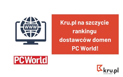 Kru pl na szczycie rankingu dostawców domen PC World Blog Kru pl