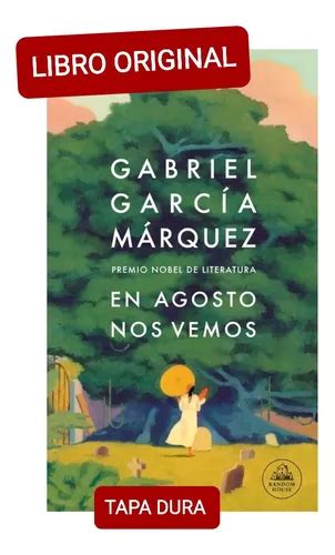 En Agosto Nos Vemos Libro Nuevo Y Original Envío gratis