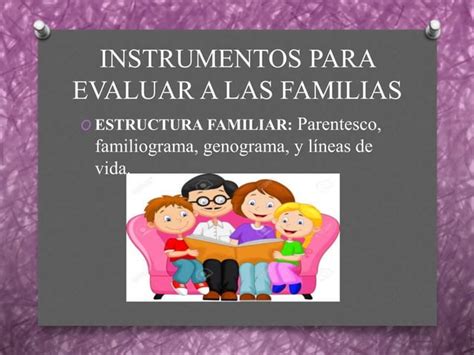 Instrumentos De Valoraci N De Salud Familiar Ppt