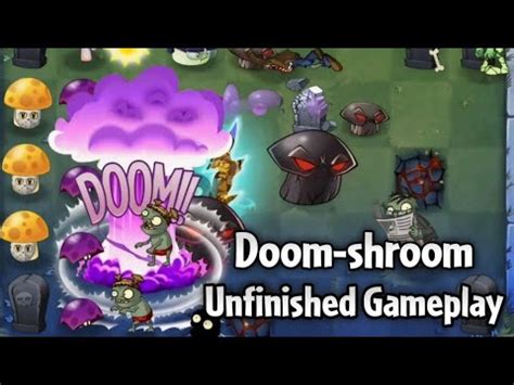 Plantas Vs Zombies Nueva Actualizaci N Doom Shroom Petaseta