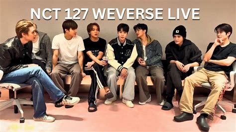 ENG SUBS NCT 127 WEVERSE LIVE 231022 YouTube