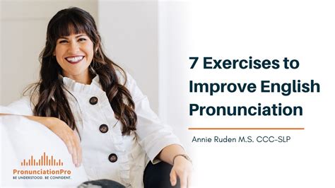 Exercises To Improve English Pronunciation Youtube