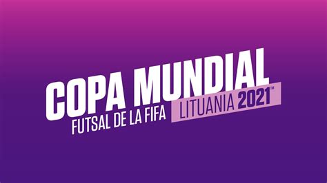 FIFA Futsal World Cup Lithuania 2021 - NBC.com