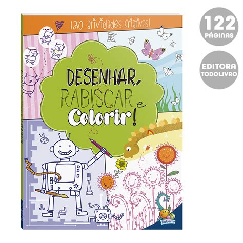 Desenhar Rabiscar E Colorir Atividades Criativas