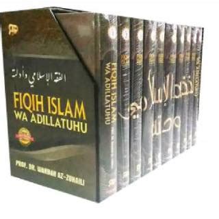 Jual Fiqih Islam Wa Adillatuhu Lengkap 10jilid Prof Dr Wahbah Az