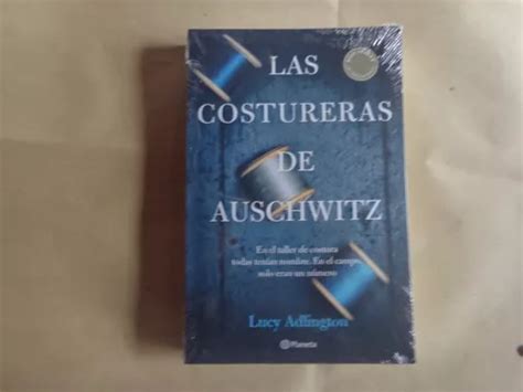 Las Costureras De Auschwitz Lucy Adlington MercadoLibre