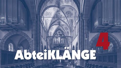 AbteiKLÄNGE 4 Sigfrid Karg Elert 1877 1933 Nun danket alle Gott