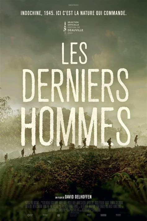 Les Derniers Hommes 2023 Par David Oelhoffen