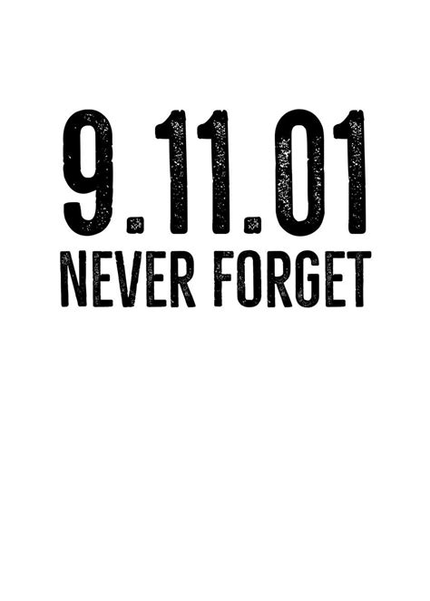 911 Never Forget Poster By Francois Ringuette Displate